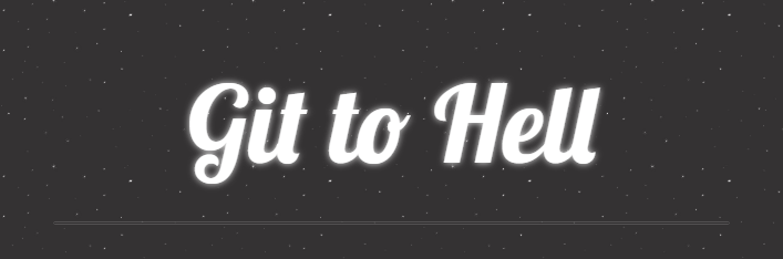 git-to-hell